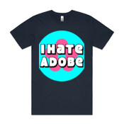 I Hate Adobe Tee